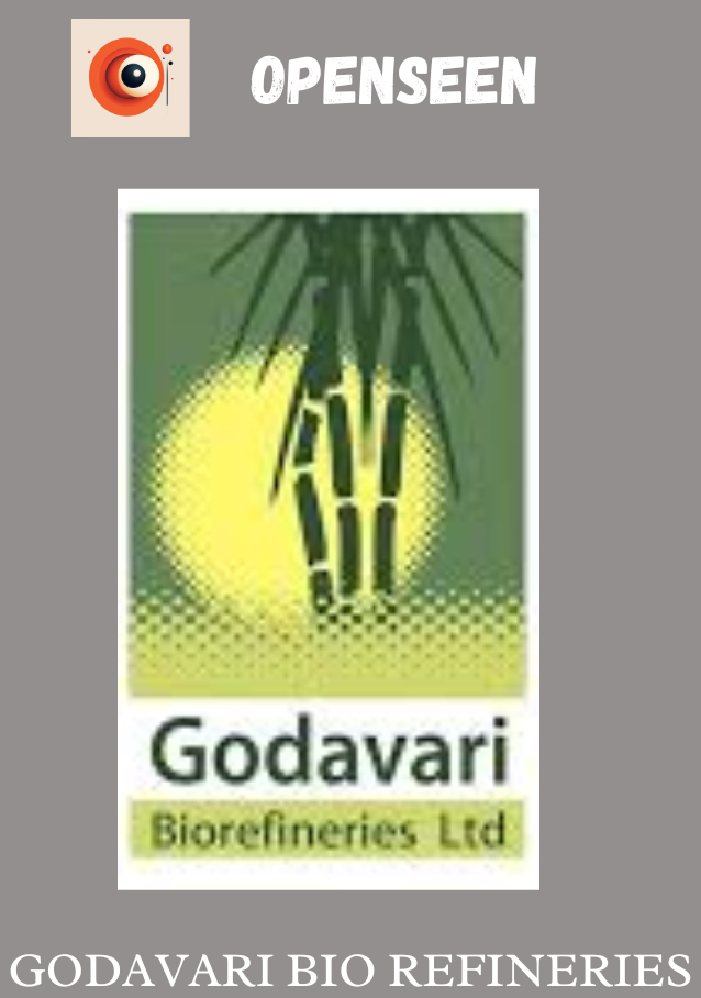 GODAVARI BIOREFINERIES